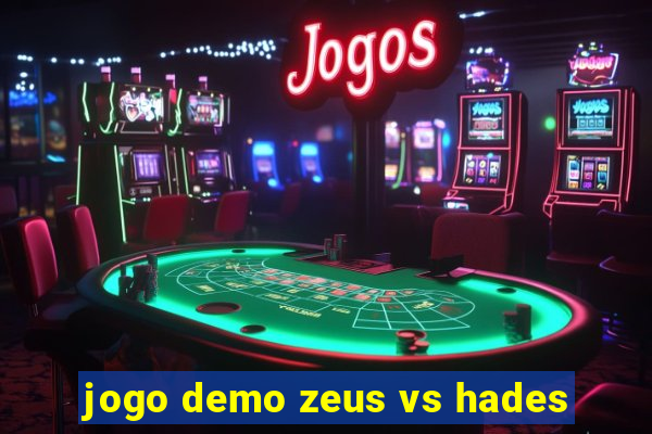 jogo demo zeus vs hades