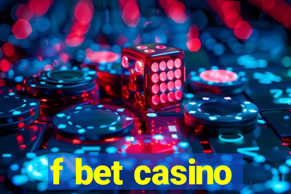 f bet casino