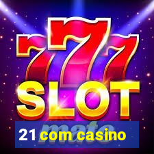 21 com casino