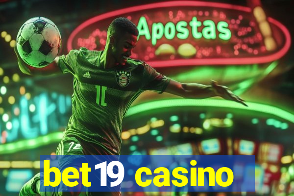 bet19 casino