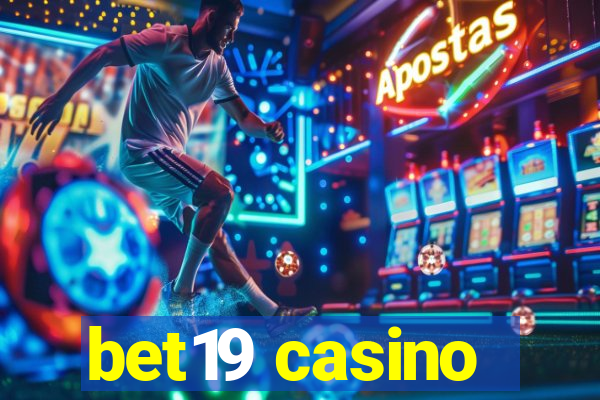 bet19 casino