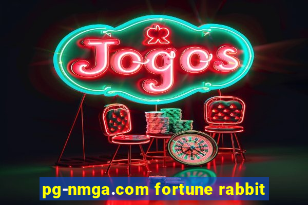 pg-nmga.com fortune rabbit