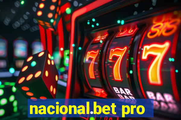 nacional.bet pro