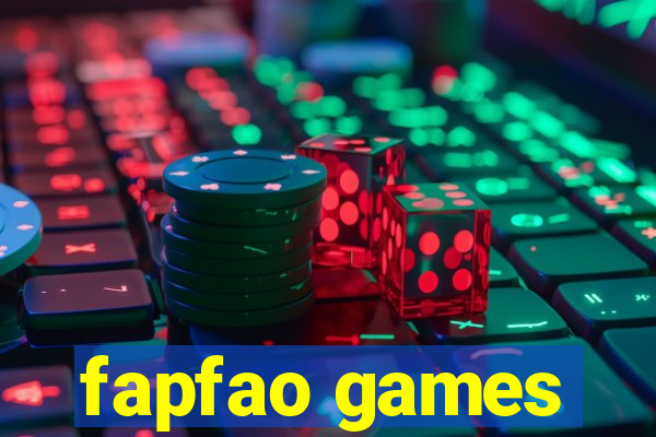 fapfao games