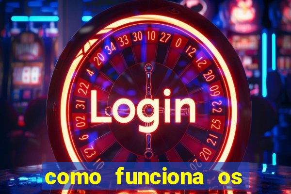 como funciona os jogos de cassino online