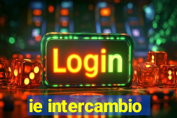 ie intercambio