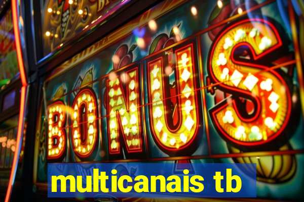 multicanais tb