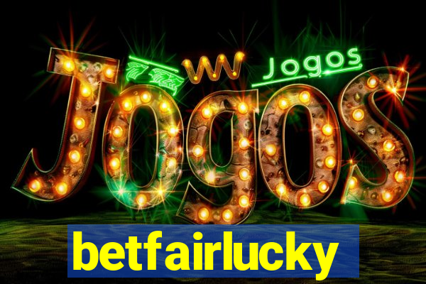 betfairlucky