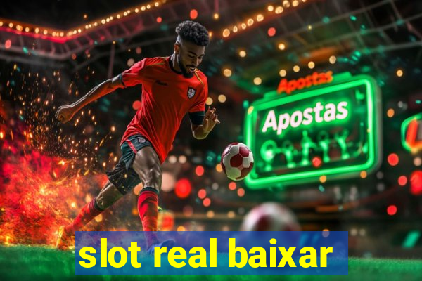 slot real baixar