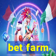 bet farm