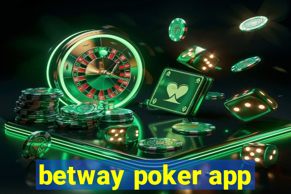 betway poker app