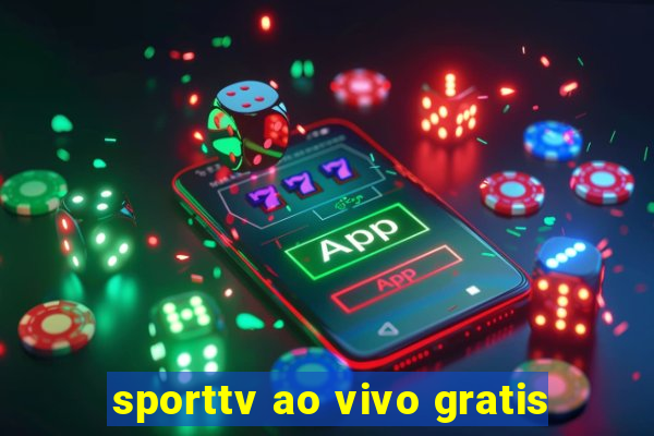 sporttv ao vivo gratis