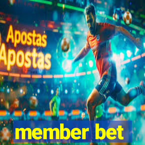 member bet