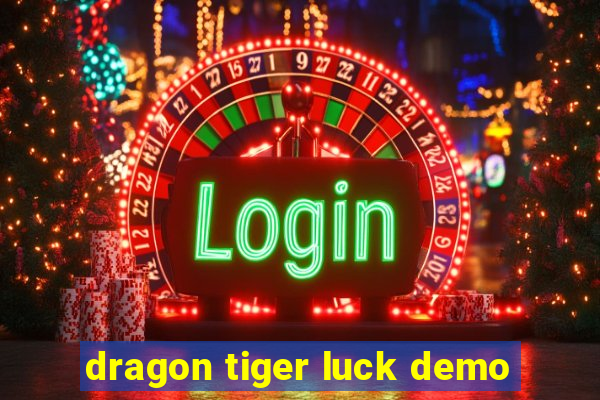 dragon tiger luck demo