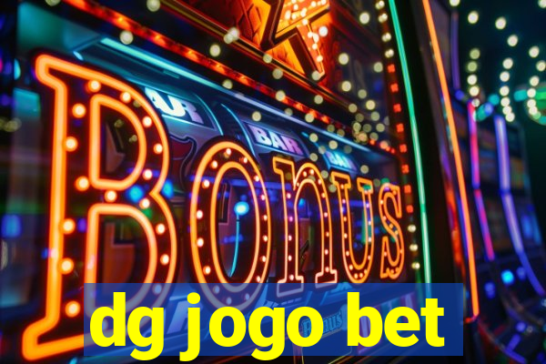 dg jogo bet