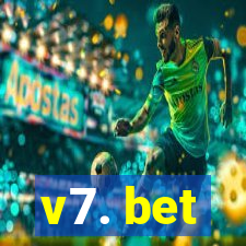 v7. bet