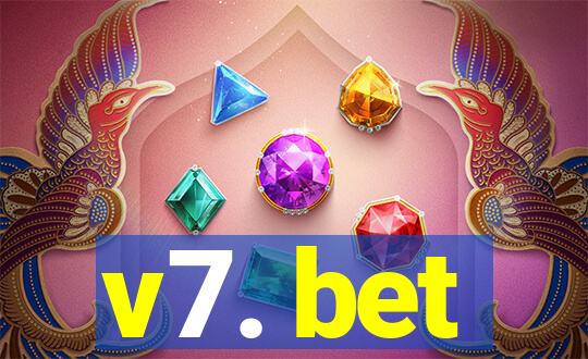 v7. bet