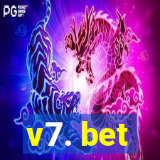 v7. bet