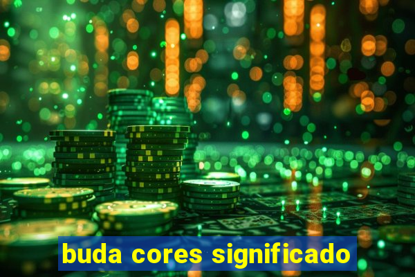 buda cores significado