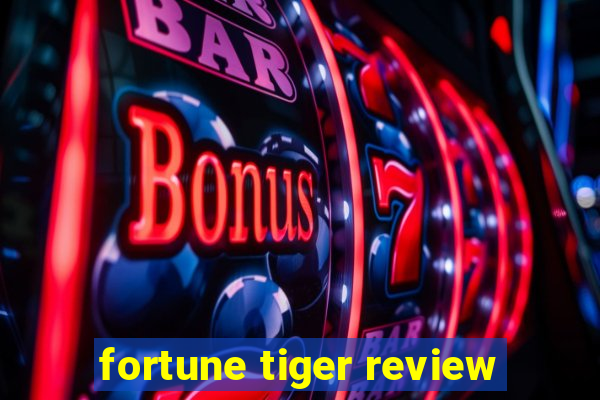 fortune tiger review