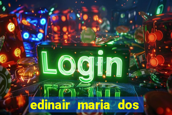 edinair maria dos santos moraes