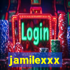 jamilexxx