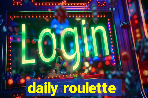 daily roulette