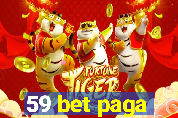 59 bet paga