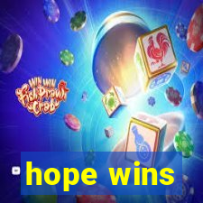 hope wins