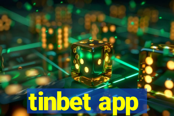 tinbet app