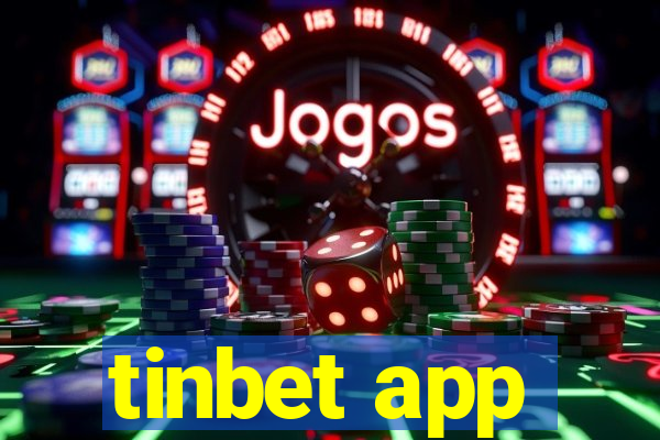 tinbet app