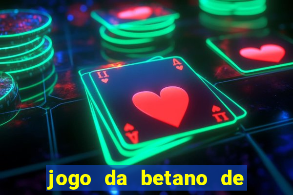 jogo da betano de 1 centavo