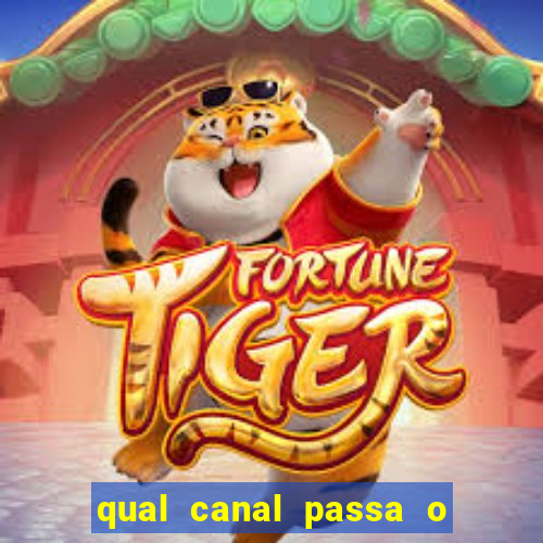 qual canal passa o jogo do inter de hoje