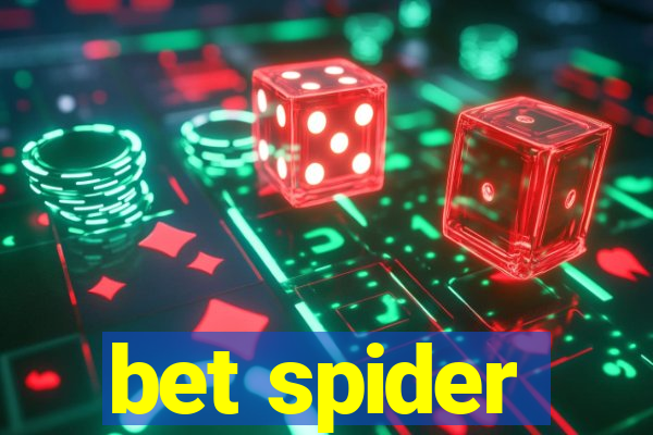 bet spider