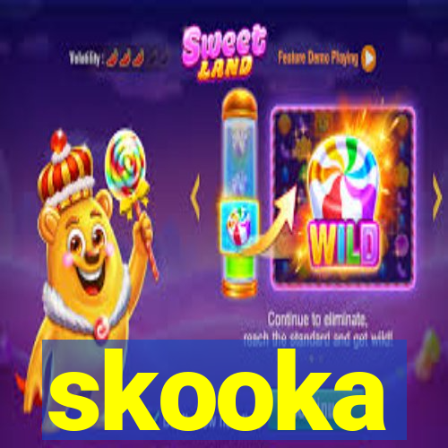 skooka