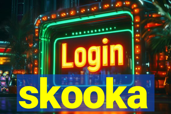 skooka