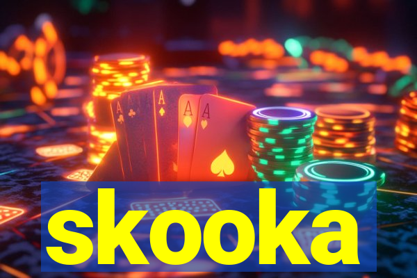 skooka