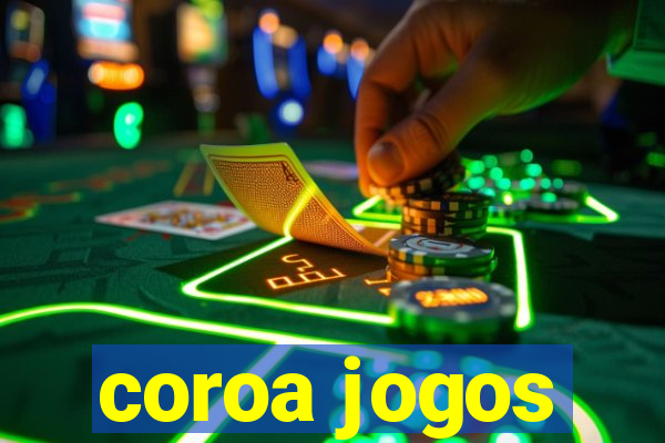 coroa jogos