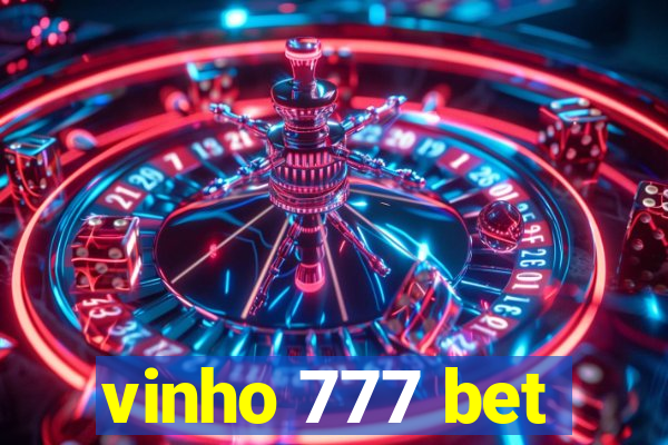 vinho 777 bet