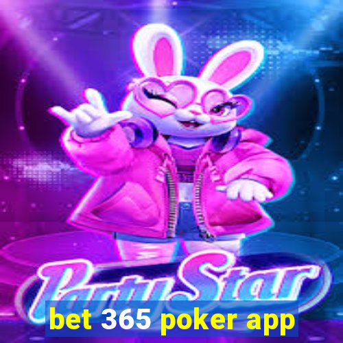 bet 365 poker app