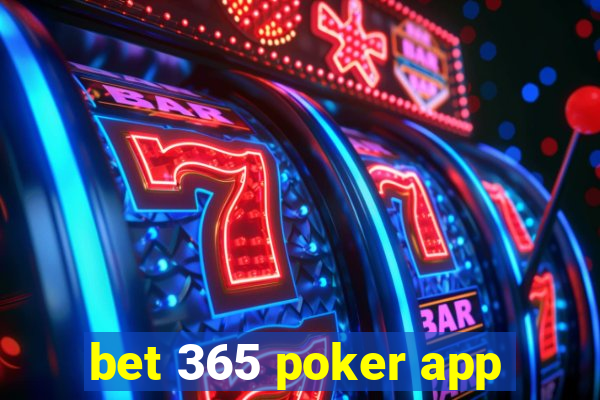 bet 365 poker app