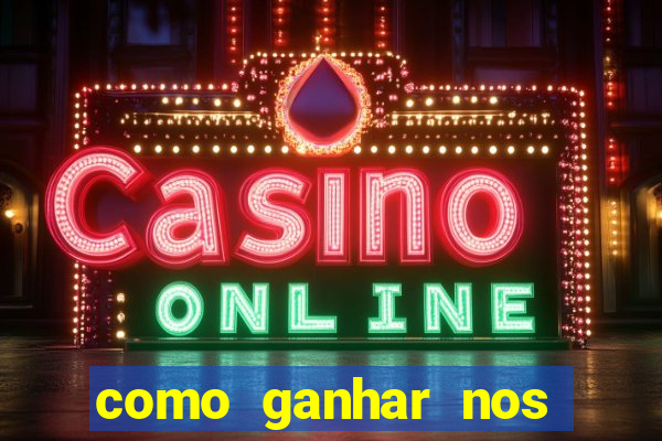 como ganhar nos slots online