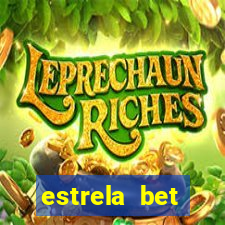 estrela bet primeiro deposito