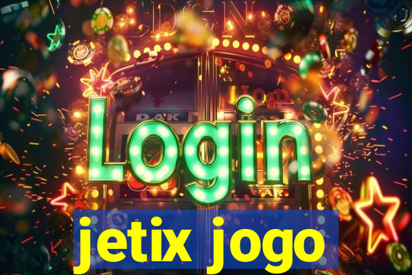 jetix jogo