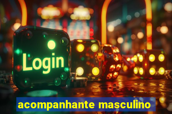 acompanhante masculino