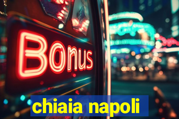 chiaia napoli