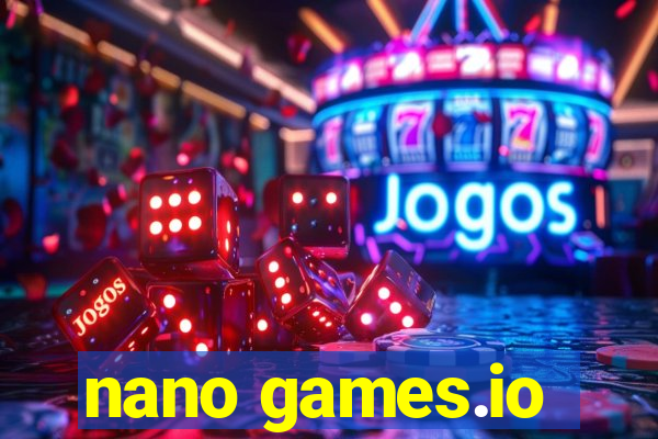 nano games.io