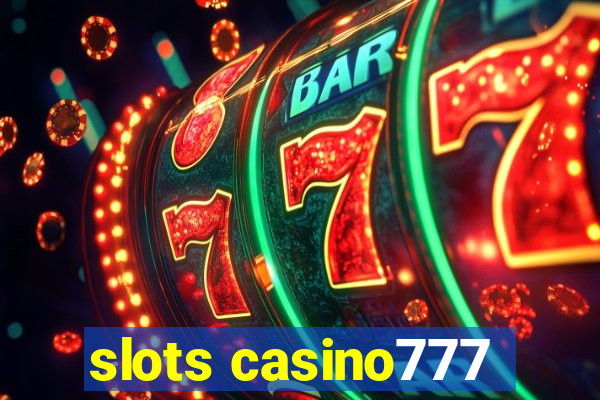 slots casino777