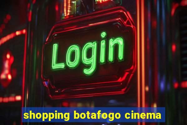 shopping botafogo cinema