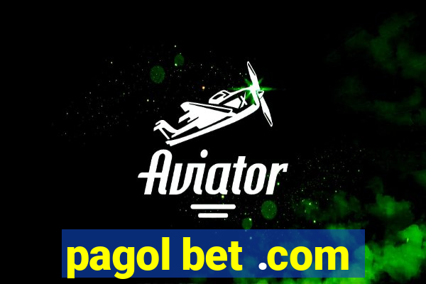 pagol bet .com